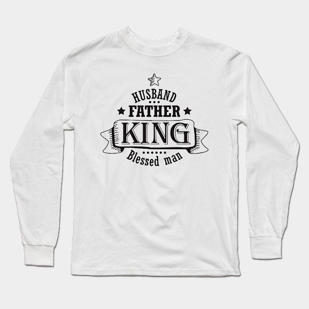 Husband Father King Blessed Man Long Sleeve T-Shirt by lombokwetan